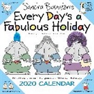 Sandra Boynton - Sandra Boynton''s Every Day''s a Fabulous Holiday 2020 Wall Calendar