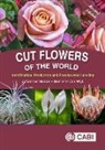 Johannes Maree, Johannes (University of Johannesburg Maree, Ben-Erik (University of Johannesburg van Wyk, Ben-Erik van Wyk - Cut Flowers of the World