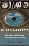 Lucy Fischer - Cinemagritte