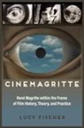 Lucy Fischer - Cinemagritte