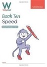 Carol Matchett, Schofield &amp; Sims, Schofield &amp; Matchett Sims - Writewell 10: Speed, Year 5, Ages 9-10