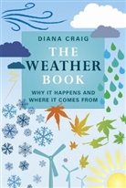 Diana Craig - The Weather Book