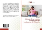 Masemo Moba - Etiologie des grossesses précoces chez les adolescentes de Makobola
