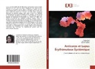 Moni Khanfir, Monia Khanfir, Fatm Saïd, Fatma Saïd, Myriam Sellami - Anticorps et Lupus Érythémateux Systémique