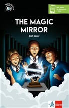 Josh Lacey - The Magic Mirror