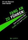 Iri Baarsen, Iris Baarsen, Iris van Baarsen, Sven Hantel, Iris van Baarsen - Fang an zu führen!