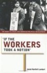 Josiah Bartlett Lambert - 'If the Workers Took a Notion'