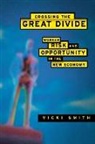 Vicki Smith - Crossing the Great Divide