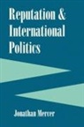Jonathan Mercer - Reputation And International Politics