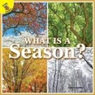 Schnell, Lisa Schnell - What Is a Season?
