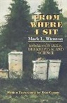 Mark L. Winston - From Where I Sit