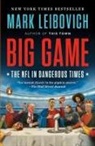Mark Leibovich - Big Game