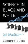 Alondra Oubre, Oubre Alondra - Science in Black and White