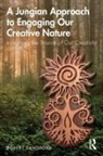 Robert Sandford - Jungian Approach to Engaging Our Creative Nature