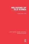 Charles Allen Clark, Charles Allen Clark, Clark Charles Allen - Religions of Old Korea