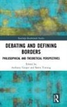 Anthony (Queens University Belfast Cooper, Anthony Tinning Cooper, Anthony Cooper, Søren Tinning - Debating and Defining Borders