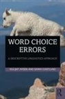 Gulsat Aygen, Gülşat Aygen, Gulsat Eastlund Aygen, Sarah Eastlund, Sarah Aygen Eastlund - Word Choice Errors