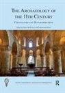 Dawn M (University of Sheffield Hadley, Dawn M Dyer Hadley, Christopher Dyer, Dawn M Hadley - Archaeology of the 11th Century