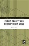 Patricio Silva, Silva Patricio - Public Probity and Corruption in Chile
