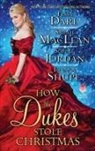 Tessa Dare, Dare Tessa, Sophie Jordan, Jordan Sophie, Sarah MacLean, MacLean Sarah... - How the Dukes Stole Christmas
