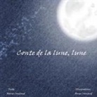 Anne Coucaud, Marie Coucaud, Anne Coucaud - Conte de la lune, lune