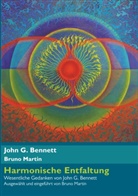 John Bennett, John G Bennett, John G. Bennett, Bruno Martin - Harmonische Entfaltung