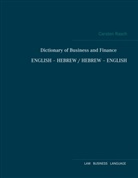 Carsten Rasch - Dictionary of Business and Finance English - Hebrew / Hebrew - English