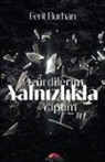 Ferit Burhan - Özür Dilerim Yalnizlikla Yaptim