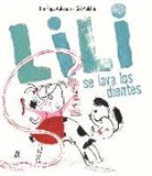 Kim Fupz Aakeson, Siri Melchoir - Lili se lava los dientes