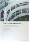 Emilia del Carmen . . . [et al. Botello Cambero - Ética en la universidad : transversalizar las competencias éticas en el Espacio Europeo de Educación Superior