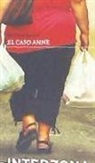 Gustavo Dessal - El caso Anne