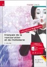 Colett Kleinschmidt-Flandin, Colette Kleinschmidt-Flandin, Friedr Schöffthaler, Friedrich Schöffthaler - Français de la restauration et de l'hôtellerie Lehrer/innen-Begleitpaket - Ausgabe für Deutschland