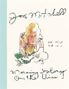 Joni Mitchell, Mitchell Joni - Morning Glory on the Vine