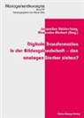 Jacquelin Heider-Lang, Jacqueline Heider-Lang, Merkert, Merkert, Alexandra Merkert - Digitale Transformation in der Bildungslandschaft - den analogen Stecker ziehen?