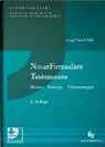 Walte Krug, Walter Krug, Manuel Tanck, Walte Krug, Walter Krug, Rembert Süß... - NotarFormulare Testamente