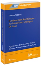 Thomas Söbbing - Fundamentale Rechtsfragen zur künstlichen Intelligenz