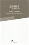 Henri Bergson - Yaratici Tekamül