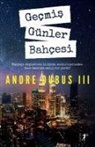 Andre Dubus - Gecmis Günler Bahcesi