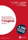 Ruth Huart, Paul Larreya, Emmanuelle Mathiot, R. Huart P. Larreya E. Mathiot C. Rivière, Claude Rivière - Grammaire explicative de l'anglais