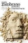 María Zambrano - Persona y democracia