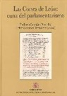 Las Cortes de León : cuna del parlamentarismo