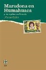 Vicent Chilet Torrent - Maradona en Humahuaca