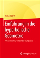 Michael Barot - Einführung in die hyperbolische Geometrie