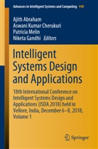 Ajith Abraham, Aswani Kumar Cherukuri, Niketa Gandhi, Aswan Kumar Cherukuri, Aswani Kumar Cherukuri, Patricia Melin... - Intelligent Systems Design and Applications