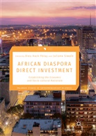 Die Hack-Polay, Dieu Hack-Polay, Siwale, Siwale, Juliana Siwale - African Diaspora Direct Investment