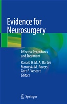 Ronald H. M. A. Bartels, Maroesk M Rovers, Maroeska M Rovers, Gert P Westert, Maroeska M. Rovers, Gert Westert... - Evidence for Neurosurgery