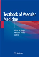 Delles, Delles, Christian Delles, Rhia M Touyz, Rhian M Touyz, Rhian M. Touyz - Textbook of  Vascular Medicine