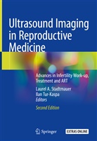 Laure A Stadtmauer, Laurel A Stadtmauer, Laurel A. Stadtmauer, Tur-Kaspa, Tur-Kaspa, Ilan Tur-Kaspa - Ultrasound Imaging in Reproductive Medicine