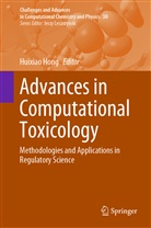 Huixia Hong, Huixiao Hong - Advances in Computational Toxicology