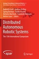 Spring Berman, Spring Berman et al, Emilio Frazzoli, Melvin Gauci, Roderich Groß, Andrea Kolling... - Distributed Autonomous Robotic Systems
